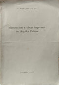 MANUSCRITOS E OBRAS IMPRESSAS DE AQUILES ESTAÇO.