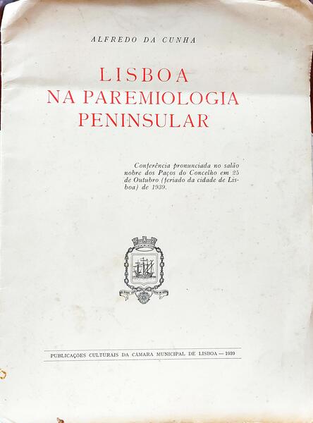 LISBOA NA PAREMIOLOGIA PENINSULAR.