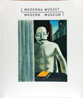 MODERNA MUSEET: MODERN MUSEUM.