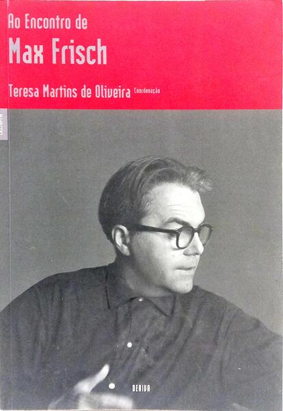 AO ENCONTRO DE MAX FRISCH.