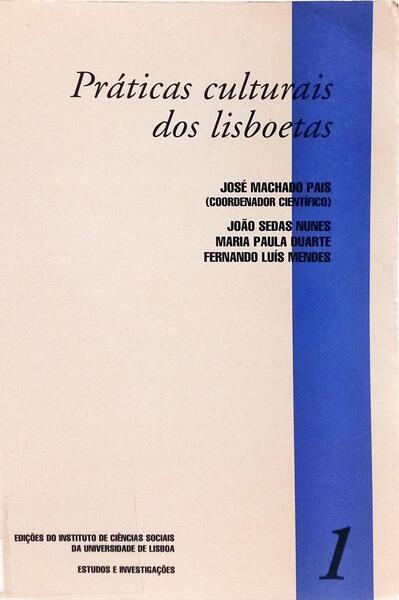 PRÁTICAS CULTURAIS DOS LISBOETAS.