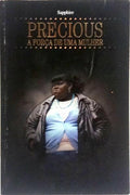 PRECIOUS: A FORÇA DE UMA MULHER.