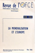 REVUE DE L'OFCE, HORS SÉRIE, MARS 2002, LA MONDIALISATION ET L'EUROPE.