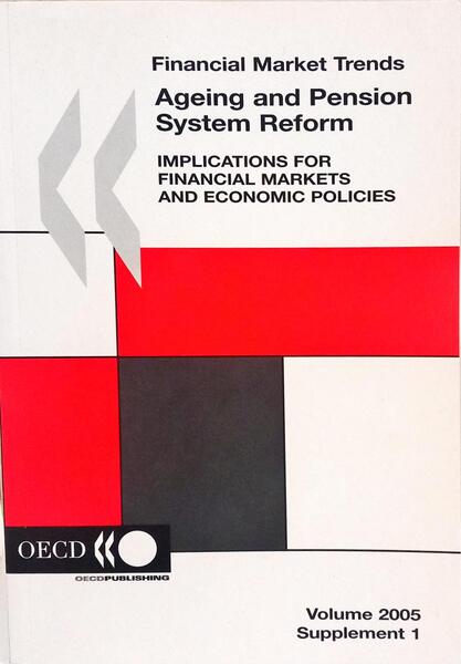 AGEING AND PENSION SYSTEM REFORM, NOVEMBER 2005, SUPPLEMENT 1.