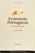 ECONOMIA PORTUGUESA, AS ULTIMAS DECADAS.