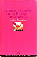 CRIANÇAS E FAMÍLIAS NUM PORTUGAL EM MUDANÇA.