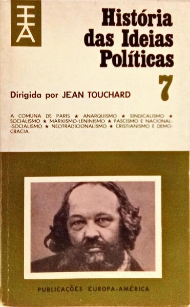 HISTÓRIA DAS IDEIAS POLÍTICAS. [7 VOLS.]