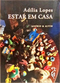 ESTAR EM CASA. [2.ª EDIÇÃO]