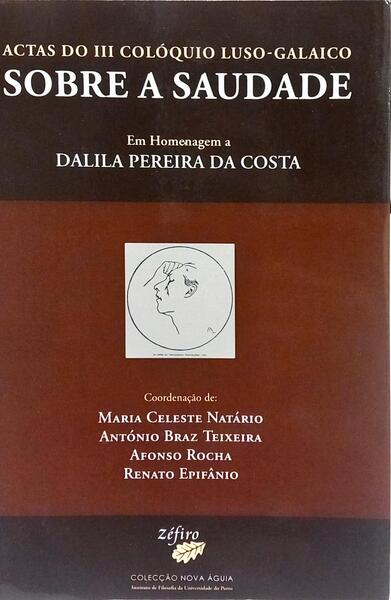 ACTAS DO III COLÓQUIO LUSO-GALAICO, EM HOMENAGHEM A DALILA PEREIRA DA COSTA.