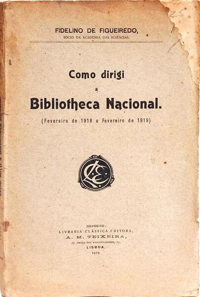 COMO DIRIGI A BIBLIOTHECA NACIONAL.
