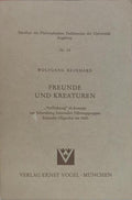 FREUNDE UND KREATUREN.