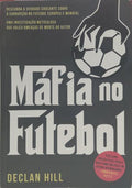 MAFIA NO FUTEBOL. [1.ª EDIÇÃO]