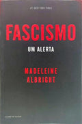 FASCISMO: UM ALERTA. [1.ª EDIÇÃO]
