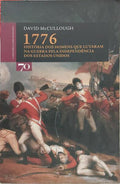 1776: HISTÓRIA DOS HOMENS QUE LUTARAM NA GUERRA PELA INDEPENDÊNCIA DOS ESTADOS UNIDOS.