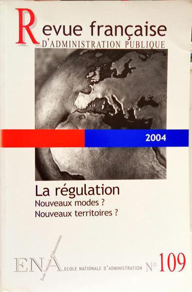 REVUE FRANÇAISE D' ADMINISTRATION PUBLIQUE, 2004.