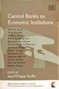 CENTRAL BANKS AS ECONOMIC INSTITUTIONS.
