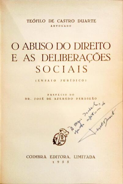 O ABUSO DO DIREITO E AS DELIBERAÇÕES SOCIAIS.