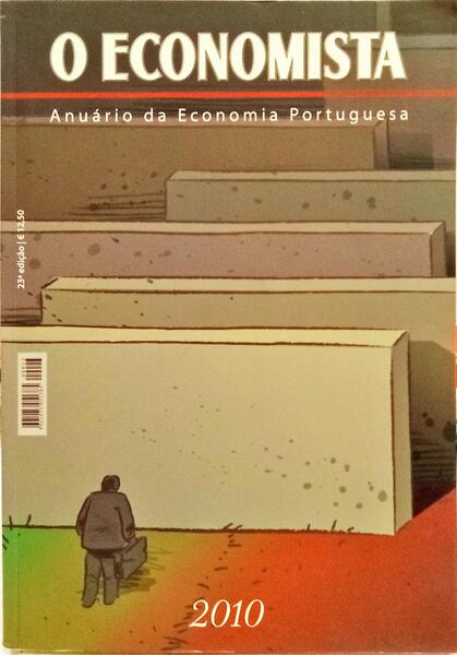 ECONOMISTA (O), N.º 23, 2010. ANUÁRIO DA ECONOMIA PORTUGUESA 2010.