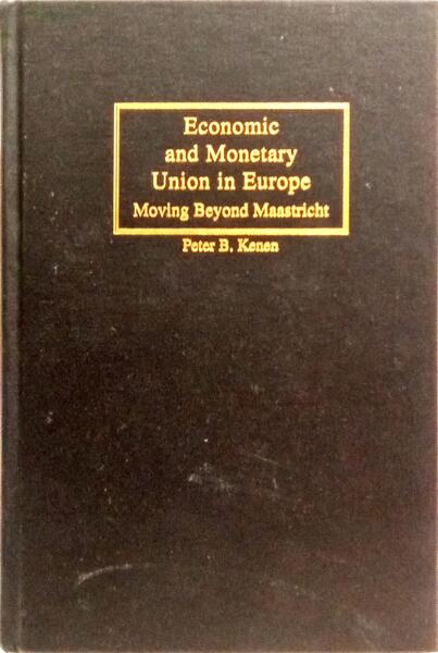 ECONOMIC AND MONETARY UNION IN EUROPE.