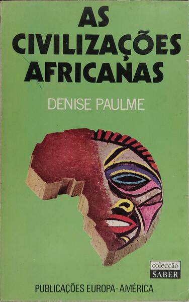 AS CIVILIZAÃ‡Ã•ES AFRICANAS.