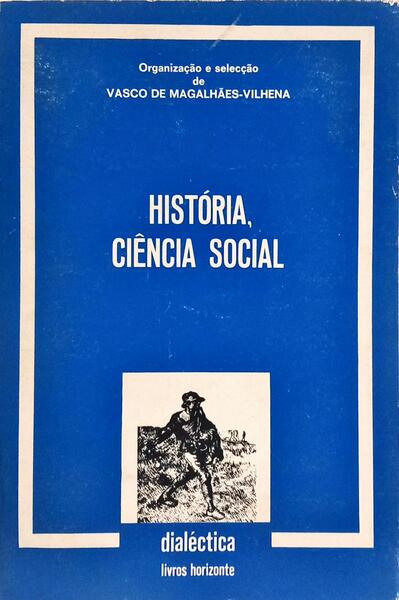 HISTÓRIA, CIÊNCIA SOCIAL.