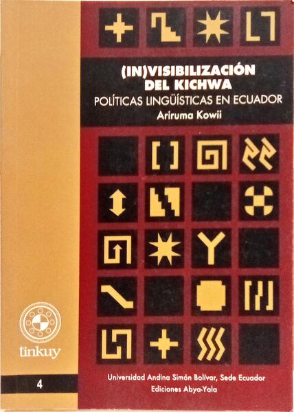 (IN)VISIBILIZACIÓN DEL KICHWA.