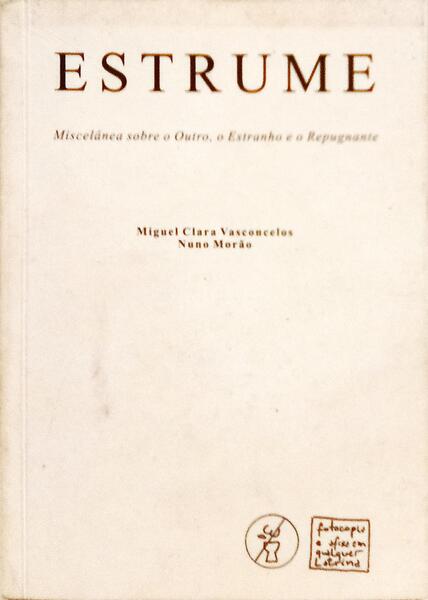 ESTRUME. [1.ª EDIÇÃO]