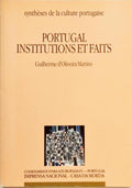 PORTUGAL INSTITUTIONS ET FAITS.