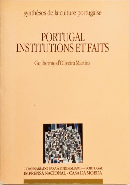 PORTUGAL INSTITUTIONS ET FAITS.