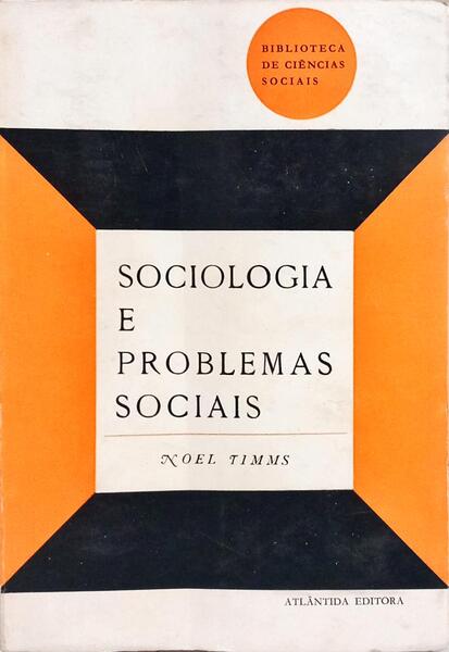 SOCIOLOGIA E PROBLEMAS SOCIAIS.
