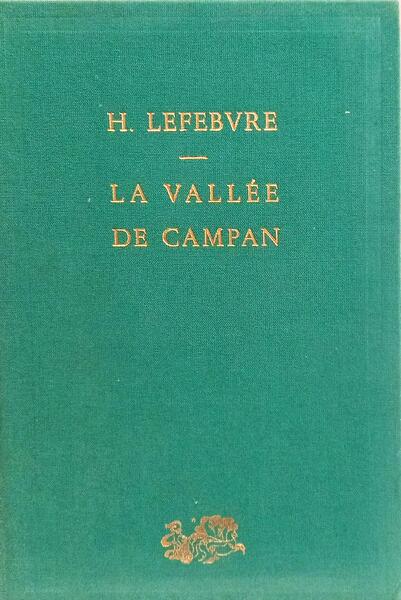 LA VALLÉE DE CAMPAN. [2.ª EDIÇÃO]