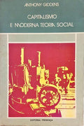 CAPITALISMO E MODERNA TEORIA SOCIAL. [2.ª EDIÇÃO]