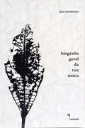 BIOGRAFIA GERAL DA RUA ÚNICA.