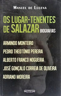 OS LUGAR-TENENTES DE SALAZAR.