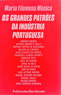 OS GRANDES PATRÕES DA INDÚSTRIA PORTUGUESA.