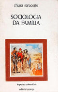 SOCIOLOGIA DA FAMÍLIA. [2.ª EDIÇÃO]