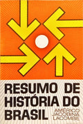 RESUMO DE HISTÓRIA DO BRASIL. [3.ª EDIÇÃO]