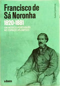FRANCISCO DE SÁ NORONHA (1820-1881).