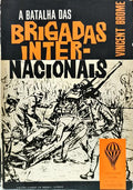 A BATALHA DAS BRIGADAS INTERNACIONAIS, ESPANHA 1936-1939.