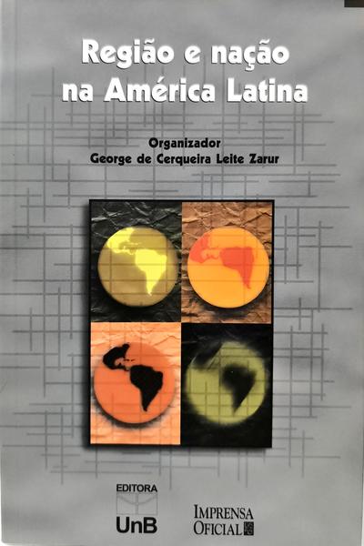 REGIÃO E NAÇÃO MA AMÉRICA LATINA.