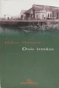 DOIS IRMÃOS. [23.ª REIMP.]