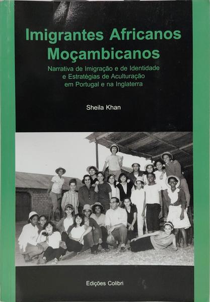IMIGRANTES AFRICANOS MOÇAMBICANOS.