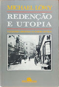 REDENÇÃO E UTOPIA.