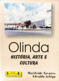 OLINDA HISTÓRIA, ARTE E CULTURA.