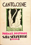 CANTO DO CISNE. (POEMAS PÓSTUMOS). [4.ª EDIÇÃO, 4.º MILHAR, ENC.]