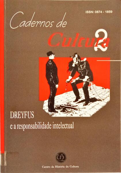 CADERNOS DE CULTURA, N.º 2, 1999: DREYFUS E A RESPONSABILIDADE INTELECTUAL.