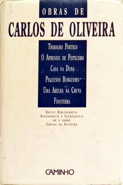 OBRAS DE CARLOS OLIVEIRA.