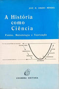 A HISTÓRIA COMO CIÊNCIA.