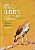 WHERE TO WATCH BIRDS IN SOUTHERN PORTUGAL.