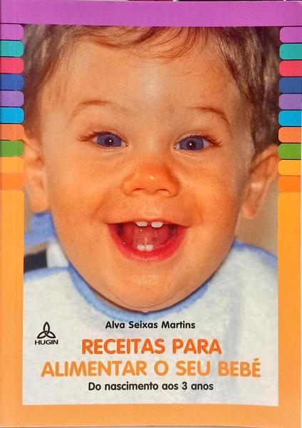 RECEITAS PARA ALIMENTAR O SEU BEBÉ.